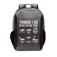Things I Do In My Spare Time Funny Car Guy Car Enthusiast Vector Backpack