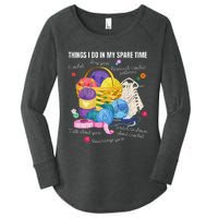 Things I Do In My Spare Time Crochet Lovers Arts And Crafts Women's Perfect Tri Tunic Long Sleeve Shirt