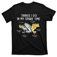 Things I Do In My Spare Time Funny Fishing T-Shirt