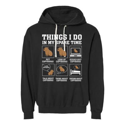 Things I Do In My Spare Time Capybara Funny Capybaras Rodent  Garment-Dyed Fleece Hoodie