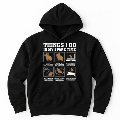 Things I Do In My Spare Time Capybara Funny Capybaras Rodent  Hoodie