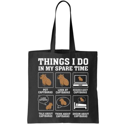 Things I Do In My Spare Time Capybara Funny Capybaras Rodent  Bag