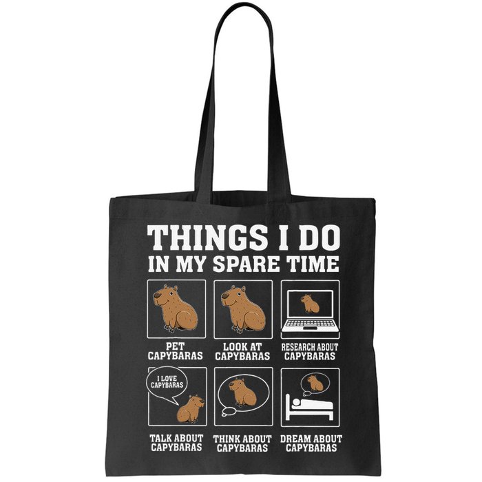 Things I Do In My Spare Time Capybara Funny Capybaras Rodent  Bag