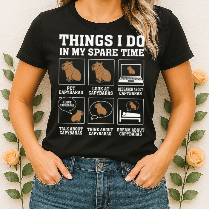 Things I Do In My Spare Time Capybara Funny Capybaras Rodent  Womens T-Shirt