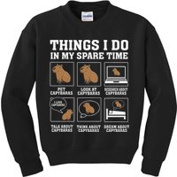 Things I Do In My Spare Time Capybara Funny Capybaras Rodent  Kids Sweatshirt