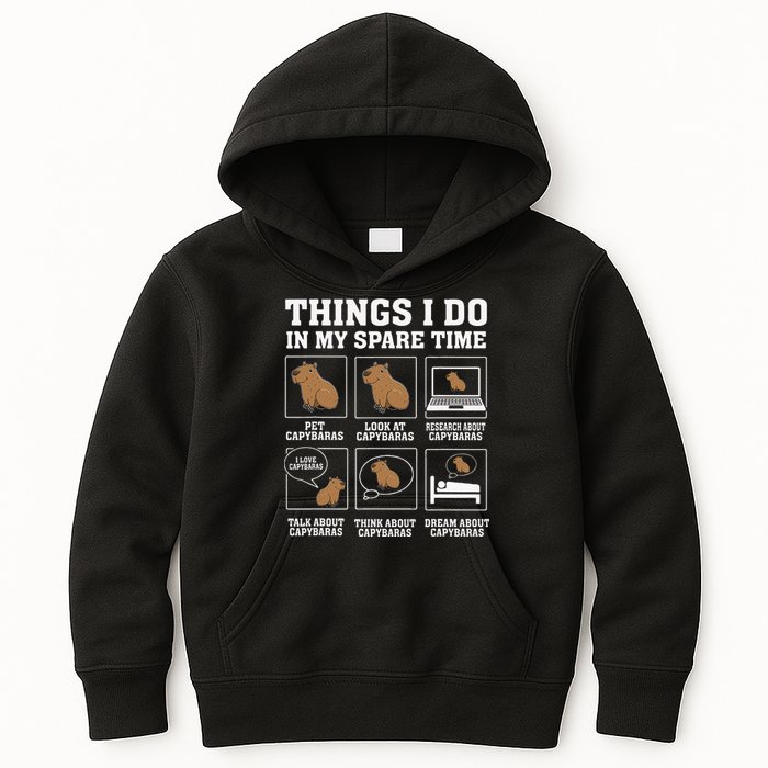 Things I Do In My Spare Time Capybara Funny Capybaras Rodent  Kids Hoodie