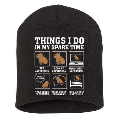 Things I Do In My Spare Time Capybara Funny Capybaras Rodent  Short Acrylic Beanie