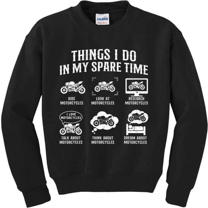 Things I Do In My Spare Time Biker Motorcycle Rider Riding Kids Sweatshirt