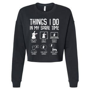 Things I Do In My Spare Time Bunny Rabbit Cropped Pullover Crew