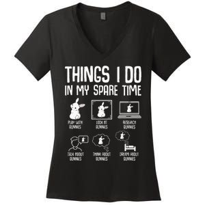 Things I Do In My Spare Time Bunny Rabbit Women's V-Neck T-Shirt