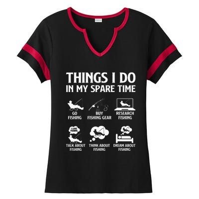 Things I Do In My Spare Time Fishing Ladies Halftime Notch Neck Tee