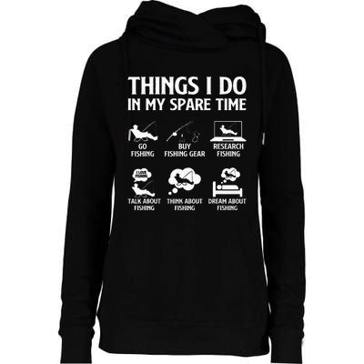 Things I Do In My Spare Time Fishing Womens Funnel Neck Pullover Hood