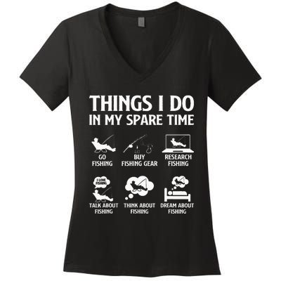 Things I Do In My Spare Time Fishing Women's V-Neck T-Shirt