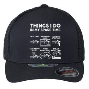 Things I Do In My Spare Time Funny Car Guy Car Enthusiast Flexfit Unipanel Trucker Cap