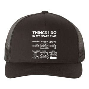 Things I Do In My Spare Time Funny Car Guy Car Enthusiast Yupoong Adult 5-Panel Trucker Hat