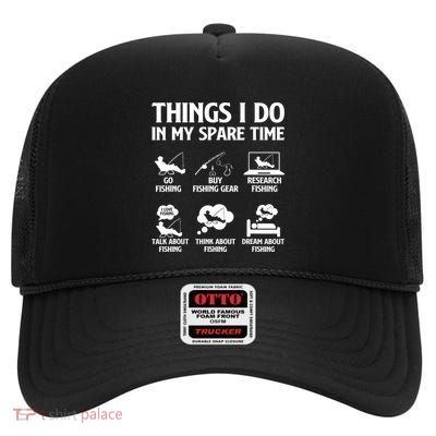 Things I Do In My Spare Time Fishing Bass Fishing High Crown Mesh Back Trucker Hat