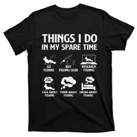 Things I Do In My Spare Time Fishing Bass Fishing T-Shirt