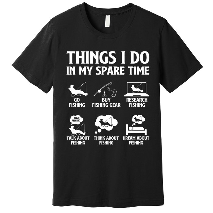 Things I Do In My Spare Time Fishing Bass Fishing Premium T-Shirt