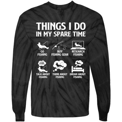 Things I Do In My Spare Time Fishing Bass Fishing Tie-Dye Long Sleeve Shirt