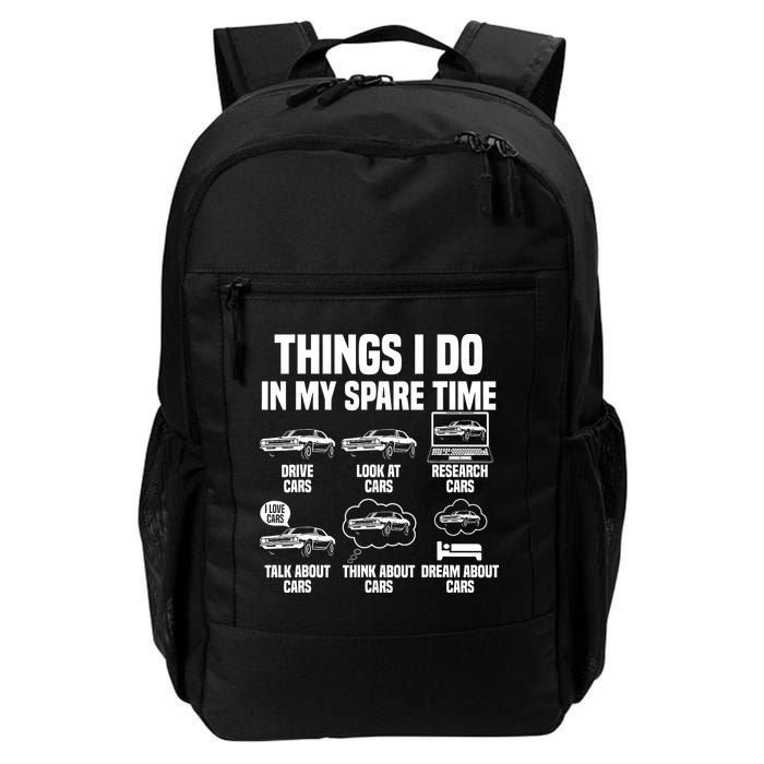 Things I Do In My Spare Time Car Enthusiast Classic Car Guy Backpack