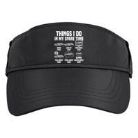 Things I Do In My Spare Time Car Enthusiast Classic Car Guy Adult Drive Performance Visor
