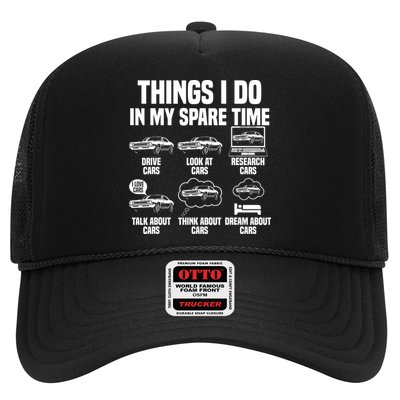 Things I Do In My Spare Time Car Enthusiast Classic Car Guy Trucker Hat