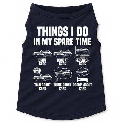 Things I Do In My Spare Time Car Enthusiast Classic Car Guy Doggie Tank