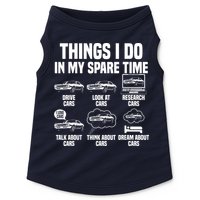 Things I Do In My Spare Time Car Enthusiast Classic Car Guy Doggie Tank