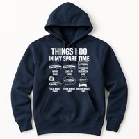 Things I Do In My Spare Time Car Enthusiast Classic Car Guy Hoodie