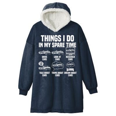Things I Do In My Spare Time Car Enthusiast Classic Car Guy Hooded Wearable Blanket
