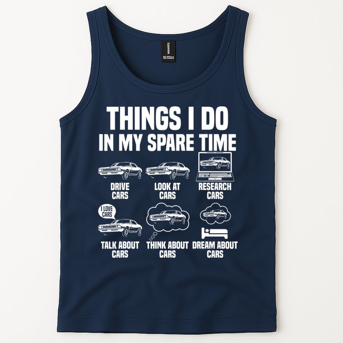 Things I Do In My Spare Time Car Enthusiast Classic Car Guy Tank Top