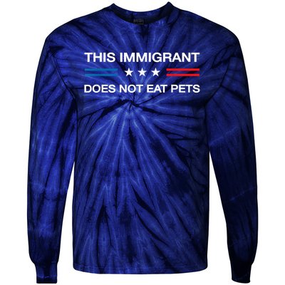 This Immigrant Does Not Eat Pets 2024 Election Vote Kamala Tie-Dye Long Sleeve Shirt