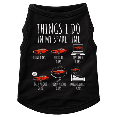 Things I Do In My Spare Time Funny Car Enthusiast Car Lover Doggie Tank