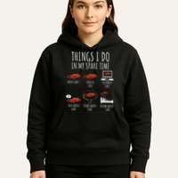 Things I Do In My Spare Time Funny Car Enthusiast Car Lover Hoodie