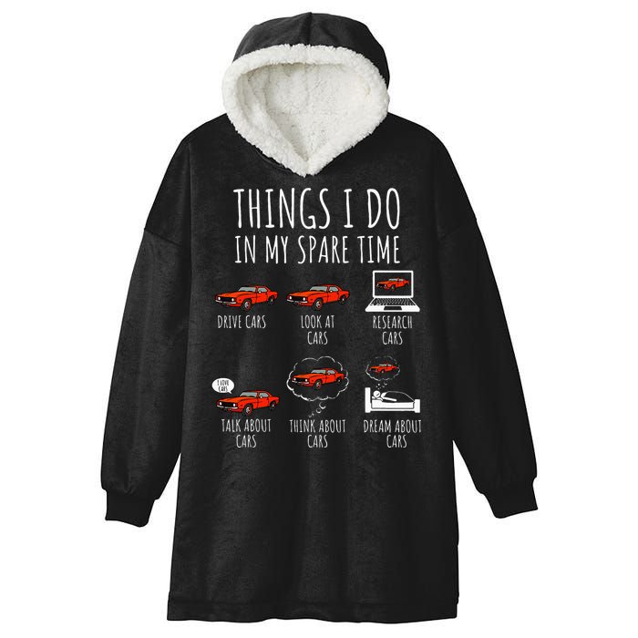 Things I Do In My Spare Time Funny Car Enthusiast Car Lover Hooded Wearable Blanket