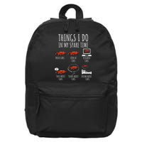 Things I Do In My Spare Time Funny Car Enthusiast Car Lover 16 in Basic Backpack