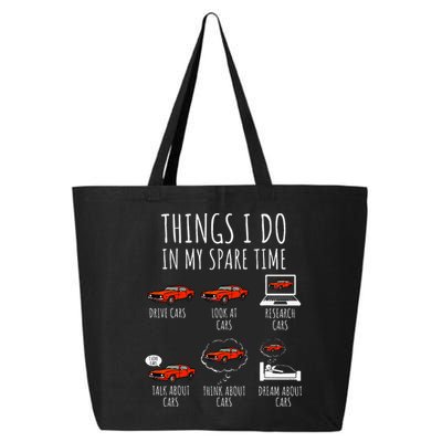 Things I Do In My Spare Time Funny Car Enthusiast Car Lover 25L Jumbo Tote