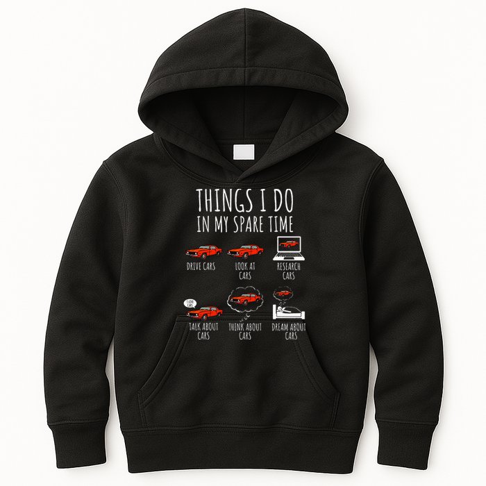 Things I Do In My Spare Time Funny Car Enthusiast Car Lover Kids Hoodie