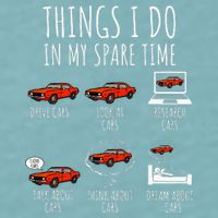 Things I Do In My Spare Time Funny Car Enthusiast Car Lover Sueded Cloud Jersey T-Shirt