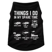 Things I Do In My Spare Time Funny Car Guy Car Enthusiast Doggie Tank