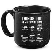 Things I Do In My Spare Time Funny Car Guy Car Enthusiast 15oz Campfire Ceramic Mug