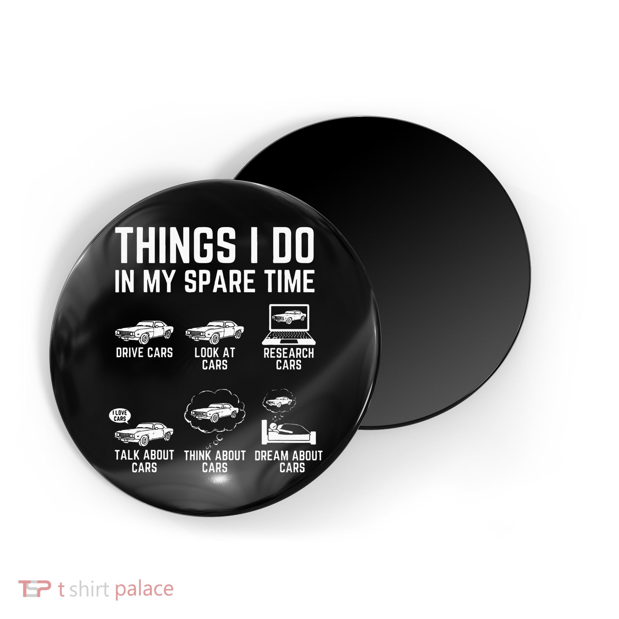 Things I Do In My Spare Time Funny Car Guy Car Enthusiast Magnet