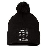 Things I Do In My Spare Time Funny Car Guy Car Enthusiast Pom Pom 12in Knit Beanie