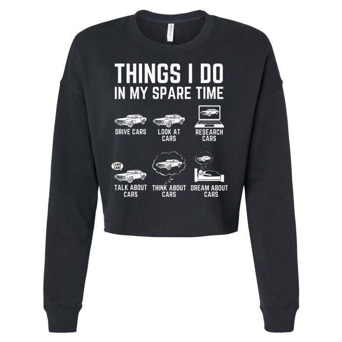 Things I Do In My Spare Time Funny Car Guy Car Enthusiast Cropped Pullover Crew
