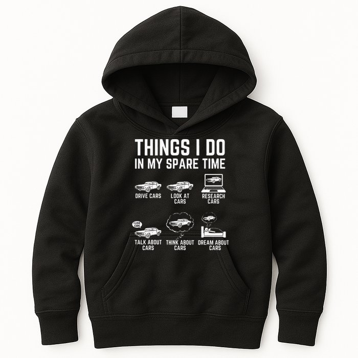Things I Do In My Spare Time Funny Car Guy Car Enthusiast Kids Hoodie