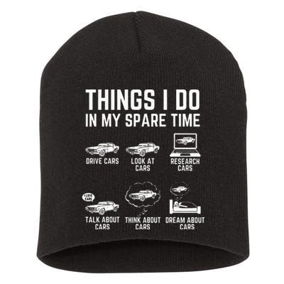 Things I Do In My Spare Time Funny Car Guy Car Enthusiast Short Acrylic Beanie