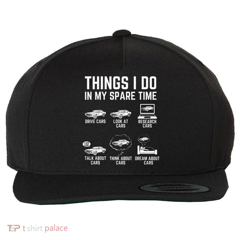 Things I Do In My Spare Time Funny Car Guy Car Enthusiast Wool Snapback Cap