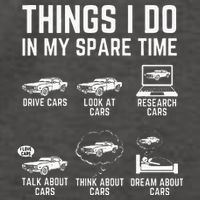 Things I Do In My Spare Time Funny Car Guy Car Enthusiast Vector Backpack
