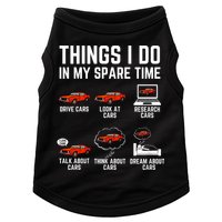 Things I Do In My Spare Time Funny Car Enthusiast Car Lover Doggie Tank