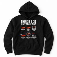 Things I Do In My Spare Time Funny Car Enthusiast Car Lover Hoodie